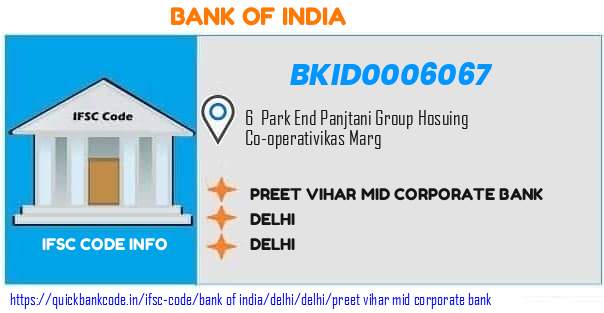 Bank of India Preet Vihar Mid Corporate Bank BKID0006067 IFSC Code