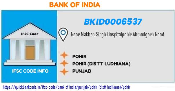 Bank of India Pohir BKID0006537 IFSC Code