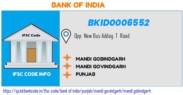 Bank of India Mandi Gobindgarh BKID0006552 IFSC Code