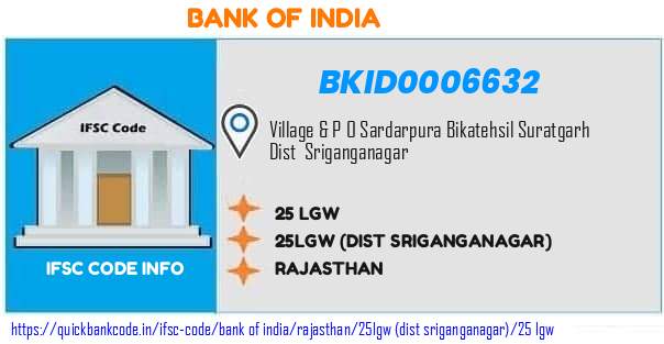 Bank of India 25 Lgw BKID0006632 IFSC Code