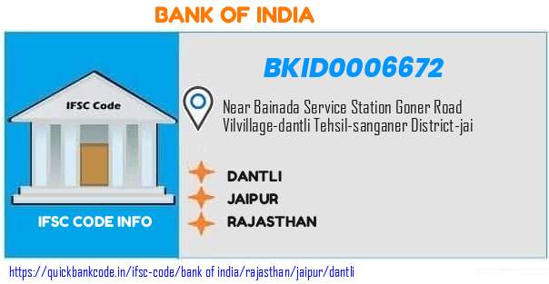 Bank of India Dantli BKID0006672 IFSC Code