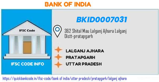 Bank of India Lalganj Ajhara BKID0007031 IFSC Code