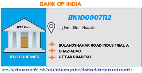 Bank of India Bulandshahar Road Industrial A BKID0007112 IFSC Code