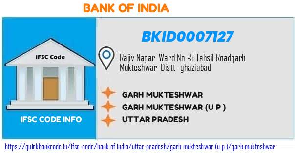 Bank of India Garh Mukteshwar BKID0007127 IFSC Code