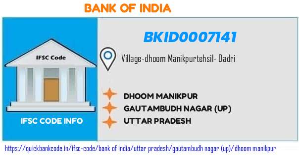 Bank of India Dhoom Manikpur BKID0007141 IFSC Code