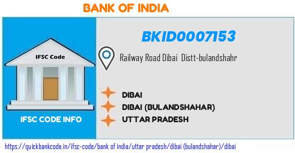 Bank of India Dibai BKID0007153 IFSC Code