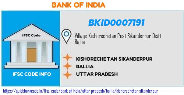 Bank of India Kishorechetan Sikanderpur BKID0007191 IFSC Code