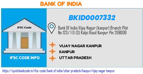 Bank of India Vijay Nagar Kanpur BKID0007332 IFSC Code