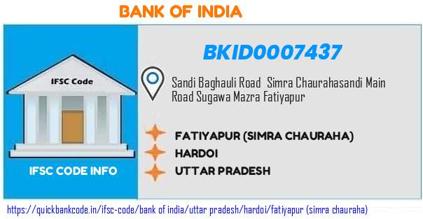 Bank of India Fatiyapur simra Chauraha BKID0007437 IFSC Code