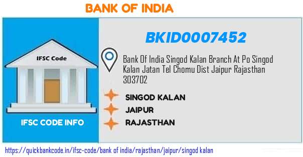 Bank of India Singod Kalan BKID0007452 IFSC Code