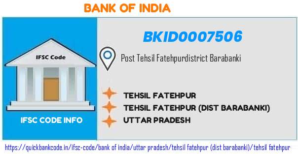 Bank of India Tehsil Fatehpur BKID0007506 IFSC Code