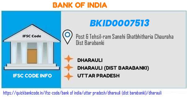 Bank of India Dharauli BKID0007513 IFSC Code