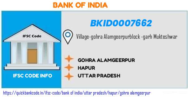 Bank of India Gohra Alamgeerpur BKID0007662 IFSC Code