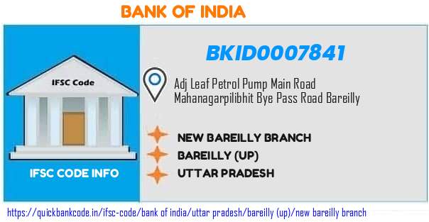 Bank of India New Bareilly Branch BKID0007841 IFSC Code