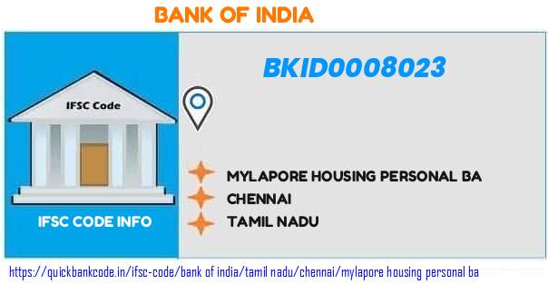 Bank of India Mylapore Housing Personal Ba BKID0008023 IFSC Code