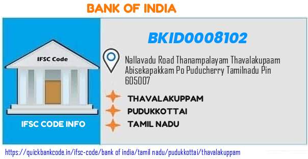 Bank of India Thavalakuppam BKID0008102 IFSC Code