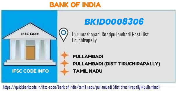 Bank of India Pullambadi BKID0008306 IFSC Code