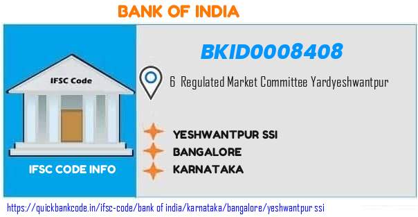 Bank of India Yeshwantpur Ssi BKID0008408 IFSC Code