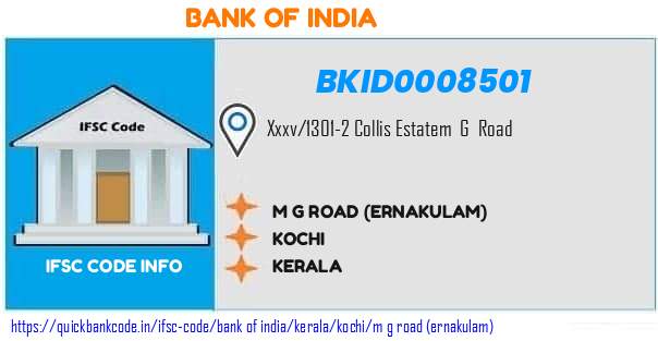 Bank of India M G Road ernakulam BKID0008501 IFSC Code