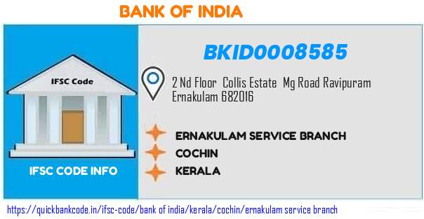 Bank of India Ernakulam Service Branch BKID0008585 IFSC Code