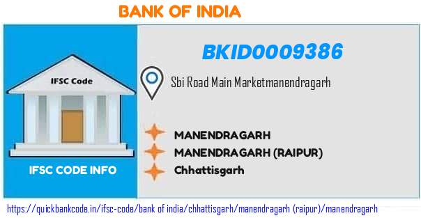 Bank of India Manendragarh BKID0009386 IFSC Code