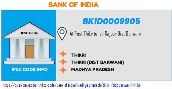 Bank of India Thikri BKID0009905 IFSC Code