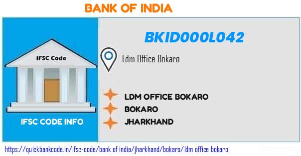 Bank of India Ldm Office Bokaro BKID000L042 IFSC Code