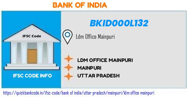 Bank of India Ldm Office Mainpuri BKID000L132 IFSC Code