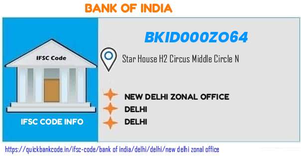 Bank of India New Delhi Zonal Office BKID000ZO64 IFSC Code
