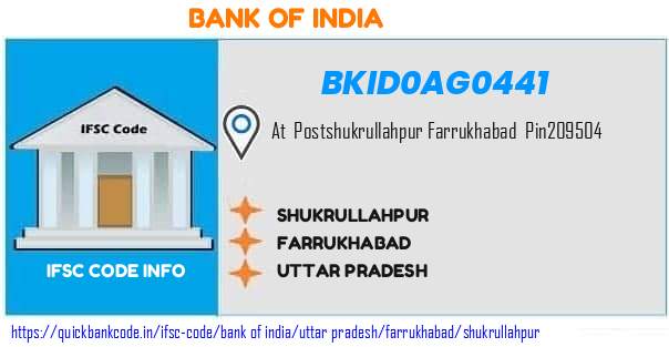 Bank of India Shukrullahpur BKID0AG0441 IFSC Code