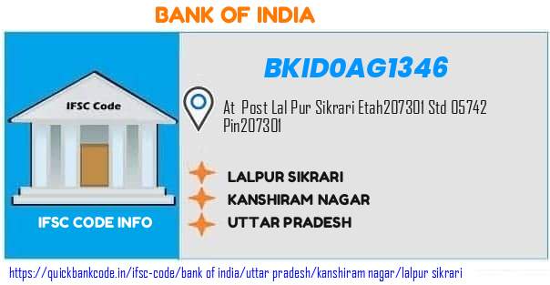 Bank of India Lalpur Sikrari BKID0AG1346 IFSC Code