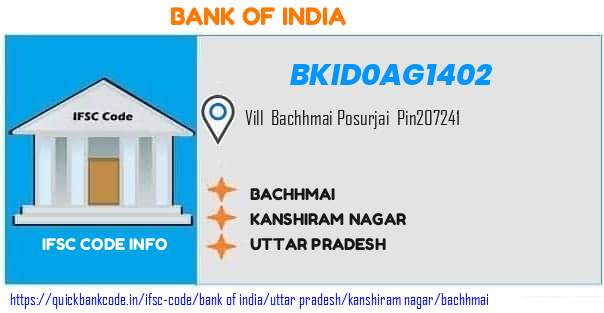 Bank of India Bachhmai BKID0AG1402 IFSC Code