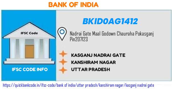 Bank of India Kasganj Nadrai Gate BKID0AG1412 IFSC Code