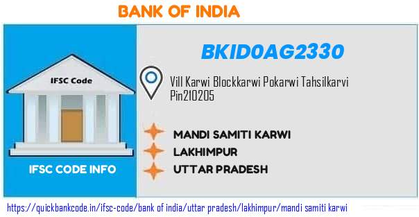 Bank of India Mandi Samiti Karwi BKID0AG2330 IFSC Code