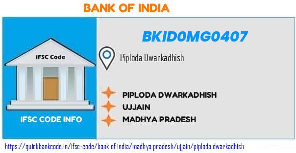 Bank of India Piploda Dwarkadhish BKID0MG0407 IFSC Code