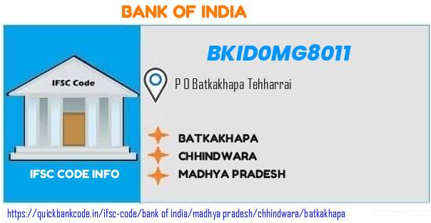 Bank of India Batkakhapa BKID0MG8011 IFSC Code