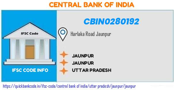 Central Bank of India Jaunpur CBIN0280192 IFSC Code
