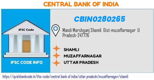 Central Bank of India Shamli CBIN0280265 IFSC Code