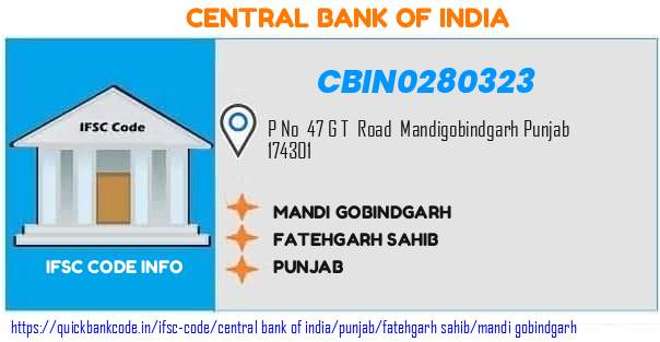 Central Bank of India Mandi Gobindgarh CBIN0280323 IFSC Code