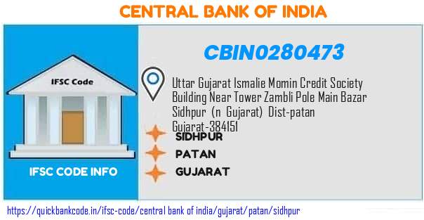 Central Bank of India Sidhpur CBIN0280473 IFSC Code