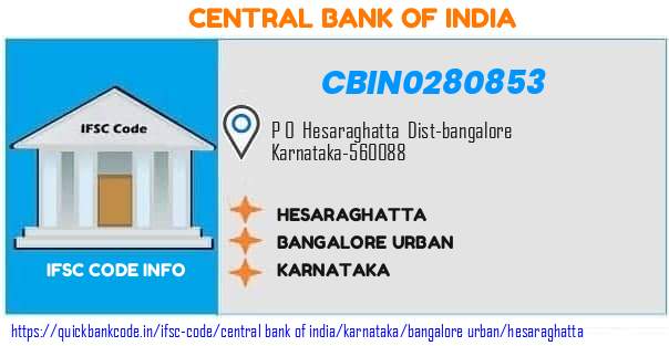 Central Bank of India Hesaraghatta CBIN0280853 IFSC Code