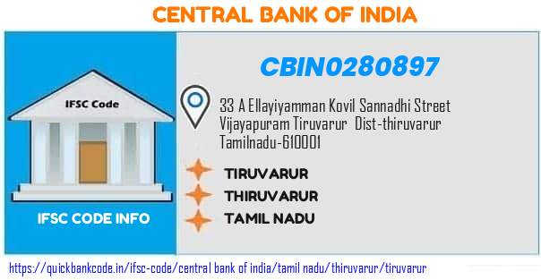 Central Bank of India Tiruvarur CBIN0280897 IFSC Code