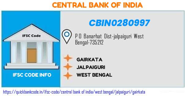 Central Bank of India Gairkata CBIN0280997 IFSC Code