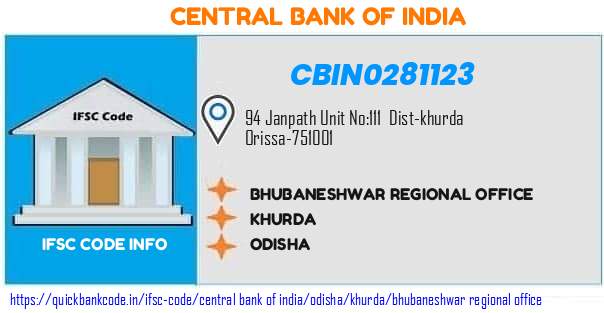 Central Bank of India Bhubaneshwar Regional Office CBIN0281123 IFSC Code