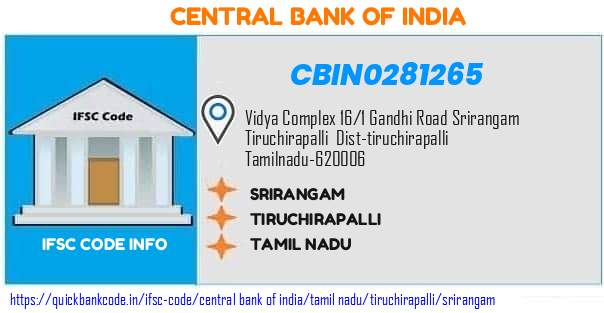 Central Bank of India Srirangam CBIN0281265 IFSC Code