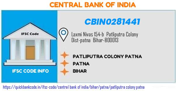 Central Bank of India Patliputra Colony Patna CBIN0281441 IFSC Code