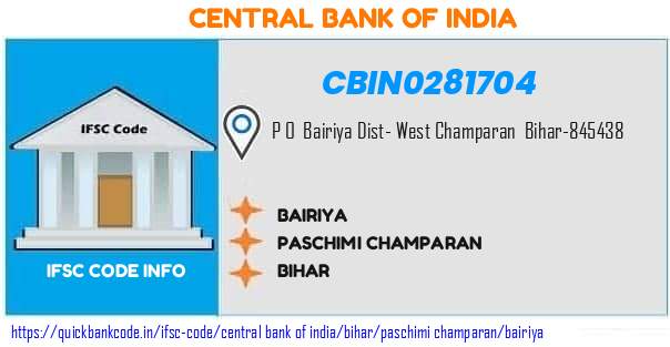 Central Bank of India Bairiya CBIN0281704 IFSC Code