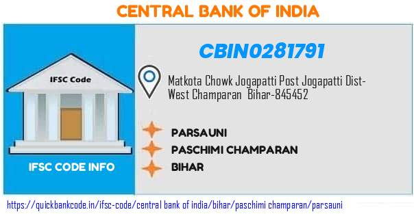 Central Bank of India Parsauni CBIN0281791 IFSC Code