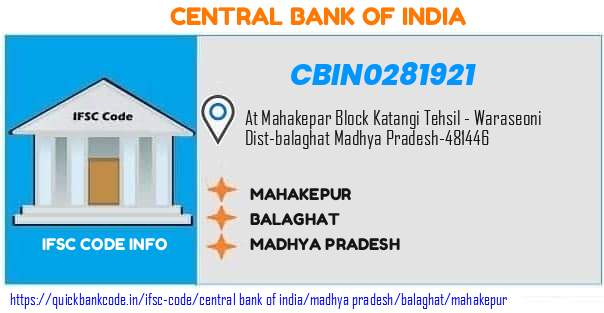 CBIN0281921 Central Bank of India. MAHAKEPUR