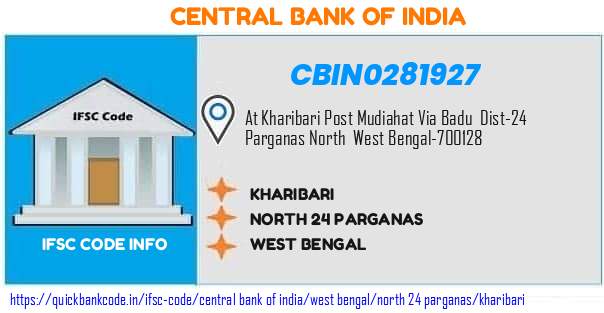 CBIN0281927 Central Bank of India. KHARIBARI